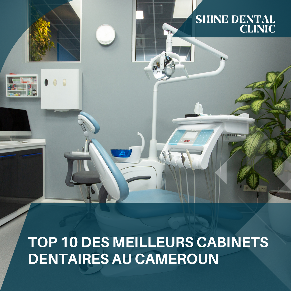 Top 10 des Meilleurs Cabinets Dentaires au Cameroun