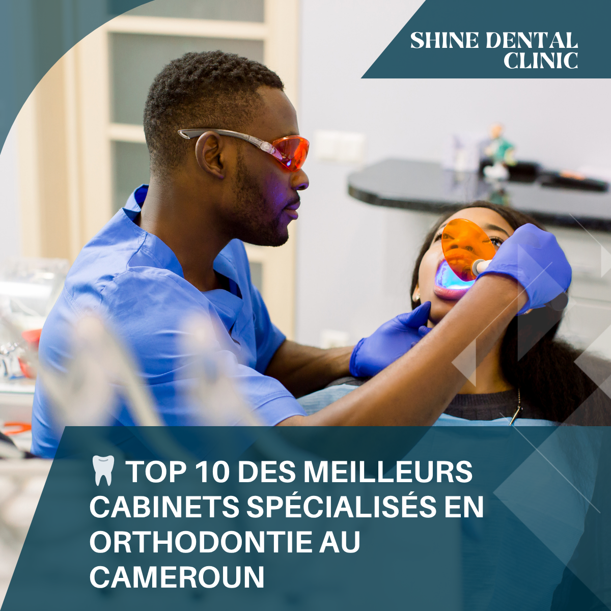 Top 10 des Meilleurs Cabinets Spécialisés en Orthodontie au Cameroun